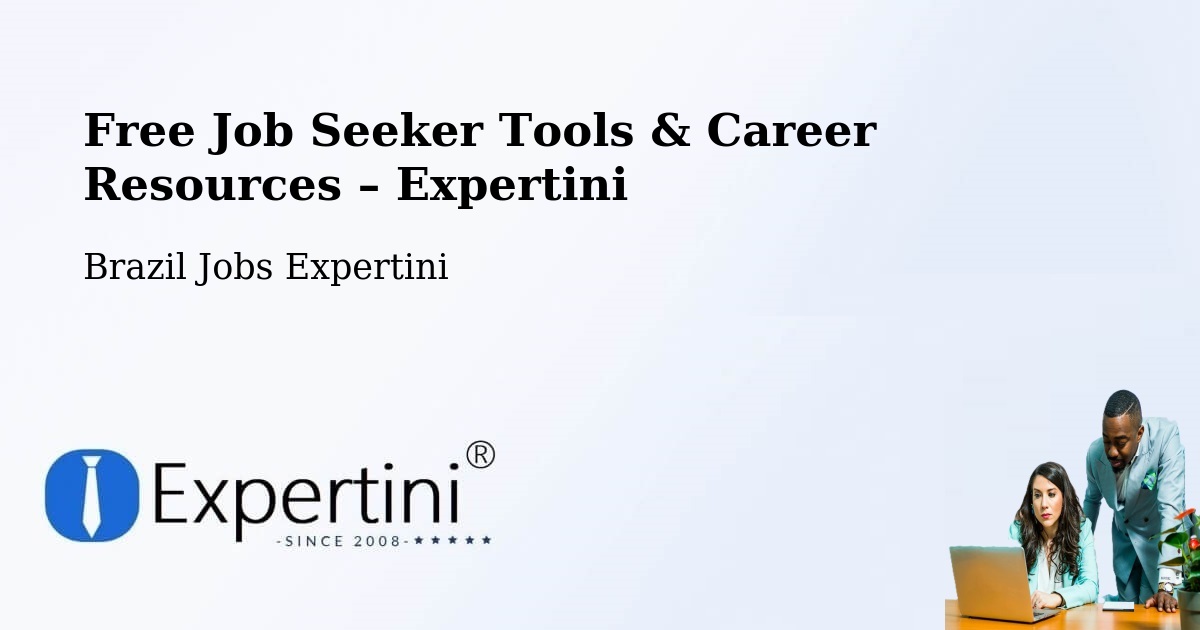 Free Job Seeker Tools & Career Resources – Redenção Da Serra - Redenção Da Serra, Brazil Jobs Expertini