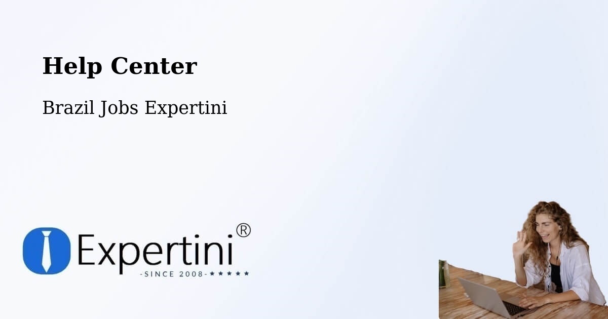 Help Center – Redenção Da Serra - Brazil Jobs Expertini